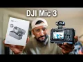 DJI Mic 3 Sony what they didn t tell you