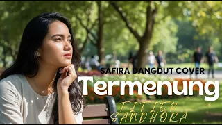 termenung titiek sandhora dangdut cover versi safira dangdut official 