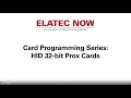 Elatec NOW 32-Bit Prox Card Programming
