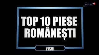 top 10 melodii vechi
