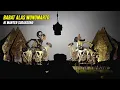 Lagu Wayang Kulit. Ki Manteb Sudarsono - Lakon Babat Alas Wonomarto.
