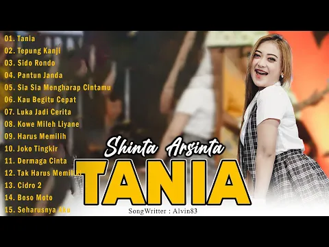 Download MP3 TANIA - SHINTA ARSINTA FULL ALBUM TERBARU TANPA IKLAN