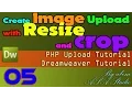 Create Image Upload with Resize and Crop 05 Upload and Resize Function Part 1 Dreamweaver Tutoria
