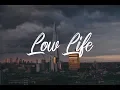 Download Lagu Jake Hill - LowLife (Lyrics)