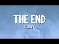 Download Lagu Halsey - The End (Lyrics)