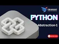 Abstraction in Python Object Oriented Programming Python Tutorial Chapter 19 - Part 1