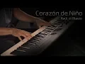 Corazón de Niño - Raúl di Blasio \\\\ Jacob's Piano