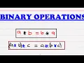 Binary Operations Explained Step-by-Step Math Tutorial