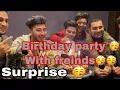 Download Lagu Birthday party with freinds ❤️ surprise 🥳❤️|| Dani malik || My freinds my family 🥳🥳❤️ ||