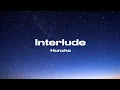 Hunxho - Interlude