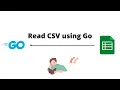 Go Tutorial Read CSV