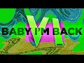 Download Lagu Baby I'm Back VI (FULL ALBUM)