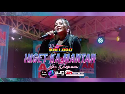 Download MP3 INGET KA MANTAN ICHA KHISWARA feat NEW PALLAPA LIVE ALUN-ALUN MADIUN