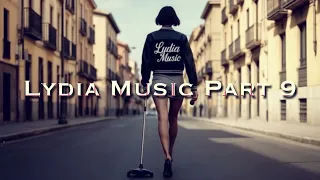 Lydia Music Part 9 Fast Tempo Rhythm Compilation Total 27 Tracks 1h 42m 