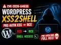 CVE-2026-64638 PoC WordPress XSS2Shell Pre-Auth XSS RCE Full Exploitation Demo