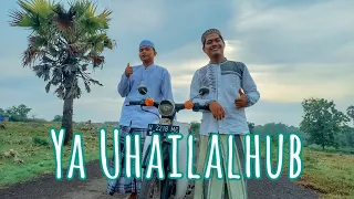 Download Ya Uhailalhub ||Syahru Ramadlan x @abulantiqueofficial #sholawat #cover MP3
