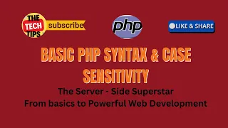 PHP Basics - Syntax Case Sensitivity Beginner Friendly