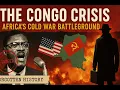 Download Lagu The Congo Crisis: Africa’s Forgotten War — A Cold War Thriller in Africa