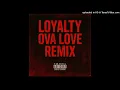 Yvng Flo - Loyalty Ova Love (Finesse2Tymes REMIX) Official Audio