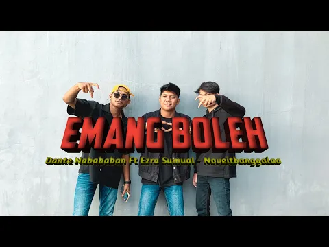 Download MP3 DANTENABABAN - EMANG BOLEH - NOVEITBANGGALA X EZRASUMUAL