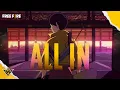 Download Lagu All In | FFWS 2021