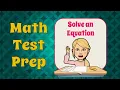 Identify Steps to Solving an Equation 8 EE C 7