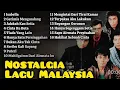 Download Lagu LAGU MALAYSIA LAGU MELAYU LAGU LAWAS   |NOSTALGIA (Tanpa Iklan)