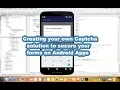 Creating your own Captcha solution for your Android Apps