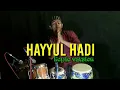 Download Lagu HAYYUL HADI (koplo version) cover kendang Download Lagu HAYYUL HADI (koplo version) cover kendang