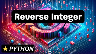 Reverse Integer - Python