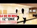 Download Lagu IZ*ONE (아이즈원) - 라비앙로즈 (La Vie en Rose) - Lisa Rhee Dance Tutorial