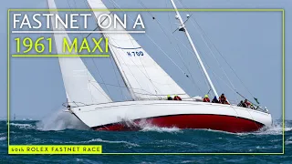What was the windy 2023 Rolex Fastnet Race like on the 1961 Maxi Stormvogel? | Yachting World