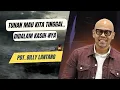 Download Lagu Tinggallah didalam Kasih-Ku Kata Tuhan Yesus Khotbah terbaru Pdt Billy Lantang 