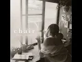 Chair - Shiori Sugaya