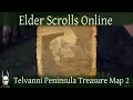 Telvanni Peninsula Treasure Map 2 Elder Scrolls Online ESO