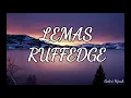 Lemas - Ruffedge (Lyric Video)