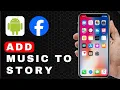 Muziek toevoegen aan een Facebook-verhaal | Android-tutorial (2025)