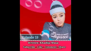 ta me gari part 19 labarin wata hatsabibiyar yarinya chakwakiya soyayya makirci fansa biyayya 
