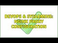DevOps SysAdmins NGINX proxy configuration