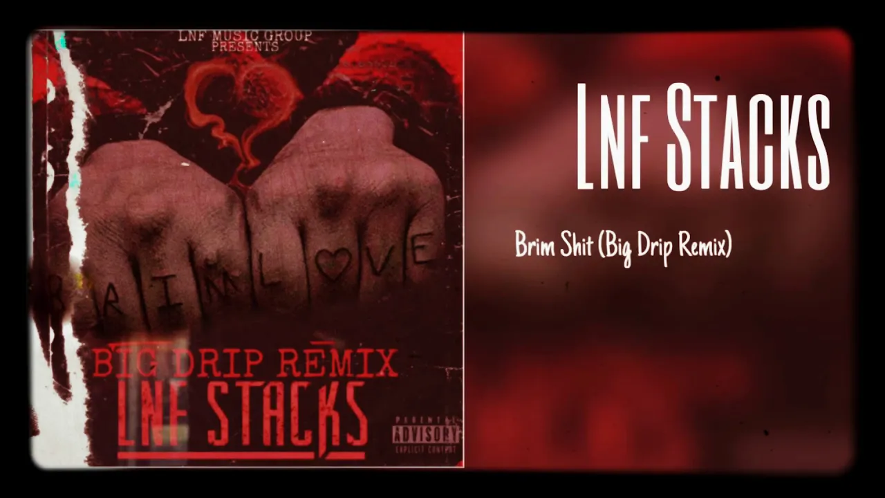 Lnf Stacks - Brim Shit ( Fivio Foreign Big Drip Remix ) [ProdBy: Axl Beats]