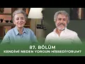 Download Lagu Bölüm 87 I Kendimi Neden Yorgun Hissediyorum?