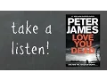 LOVE YOU DEAD | AUDIO EXTRACT | by Peter James