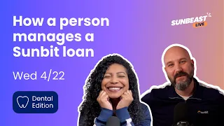 Dental Managing a Sunbit loan 26
