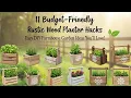 11 Rustic Wood Planter Hacks on a Budget Farmhouse DIY Garden Magic
