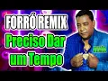 Lagu RAÇA NEGRA - PRECISO DAR UM TEMPO - VERSÃO REMIX FORRÓ BOYS / WA PLAY PRODUÇOES