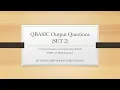 QBASIC Output Questions SET 2 ThinkComputer