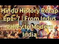 Download Lagu Hindu History Recap Ep1–7 | From Indus Valley to Modern India