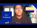 10 Signs You Might Be Nonbinary Epically Curious CC