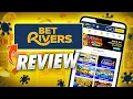 BetRivers Casino Review Should You Sign Up