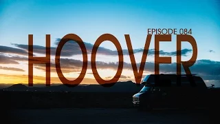 Scared of Heights at the Hoover Dam – Van Life 084